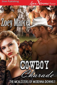 Marcel Zoey — Cowboy Charade