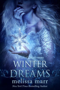 Melissa Marr — Winter Dreams: A Wicked Lovely Story