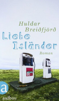 Breiðfjörð, Huldar — Liebe Isländer