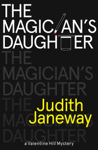 Janeway Judith — The Magician's Daughter