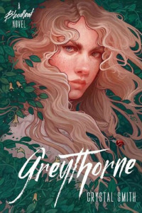 Crystal Smith — Greythorne