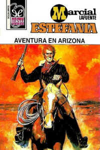 M. L. Estefanía — Aventura en Arizona