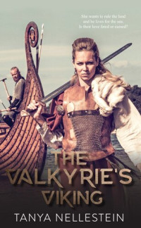 Tanya Nellestein — The Valkyrie's Viking