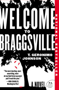 Johnson, T Geronimo — Welcome to Braggsville