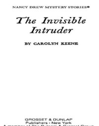 Keene Carolyn — The Invisible Intruder,