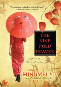 Yip Mingmei — The Nine Fold Heaven