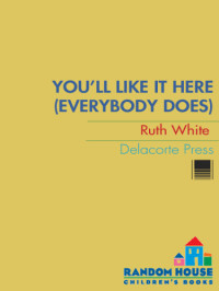White Ruth — You'll Like It Here (Everybody Does)