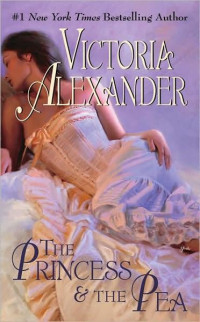 Alexander Victoria — The Princess and the Pea