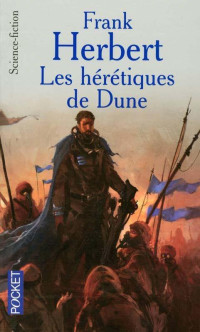 Frank Herbert — Dune, tome 5 : Les hérétiques de Dune