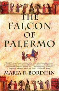 Bordihn, Maria R — The Falcon of Palermo