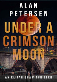 Alan Petersen — Under A Crimson Moon