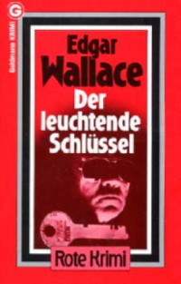 Wallace Edgar — Der leuchtende Schlüssel