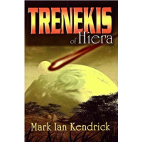Kendrick, Mark Ian — Trenekis of Hiera