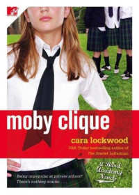 Lockwood Cara — Moby Clique