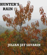 Savarin, Julian Jay — Hunter's Rain