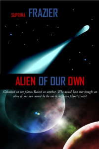 Dodson Mi'Chelle; Frazier Suprina — Alien of our own