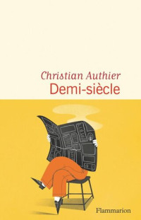 Christian Authier — Demi-siècle