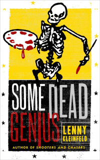 Kleinfeld Lenny — Some Dead Genius