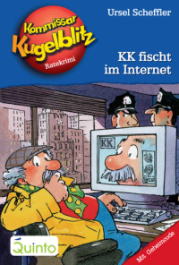 Scheffler Ursel — KK fischt im Internet