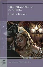 Leroux Gaston — The Phantom of the Opera