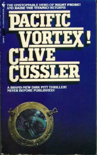 Cussler Clive — Pacific Vortex!