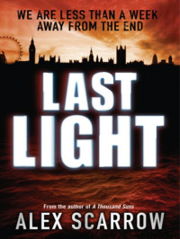 Scarrow Alex — Last Light