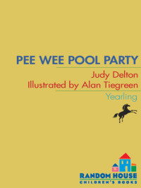 Delton Judy — Pee Wee Pool Party