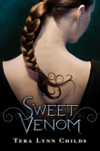 Childs, Tera Lynn — Sweet Venom