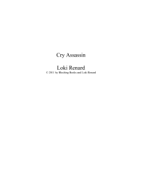 Renard Loki — Cry Assassin