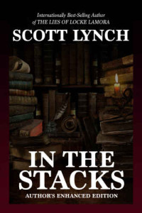 Lynch Scott — In the Stacks (Author's Enhanced Edition)