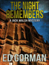 Ed Gorman — The Night Remembers