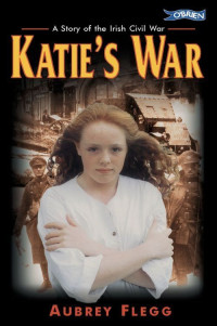 Flegg Aubrey — Katie's War