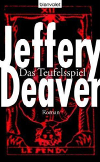 Deaver Jeffery — Das Teufelsspiel