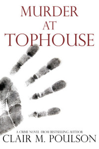 Clair Poulson — Murder at Tophouse
