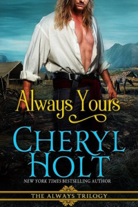 Cheryl Holt — Always Yours