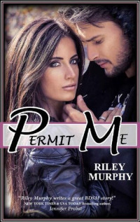 Riley  Murphy — Permit Me