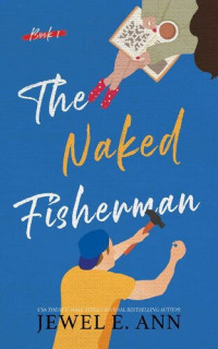 Jewel E. Ann — The Naked Fisherman