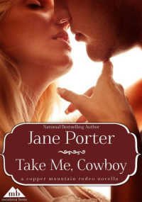 Porter Jane — Take Me, Cowboy
