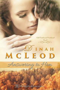 McLeod Dinah — Answering to Him