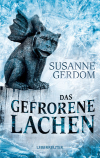 Gerdom Susanne — Das gefrorene Lachen