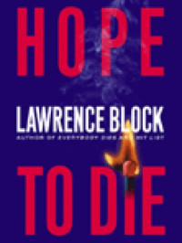 Block Lawrence — Hope to Die