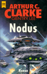 Clarke Arthur C; Lee Gentry — Nodus