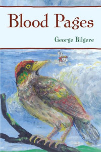 George Bilgere — Blood Pages