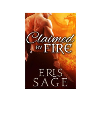 Sage Eris — Claimed by Fire