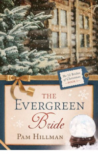 Pam Hillman — The Evergreen Bride