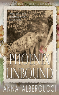 Anna Albergucci — Phoenix Unbound