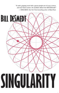 Bill DeSmedt — Singularity