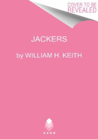 Keith, William H — Jackers