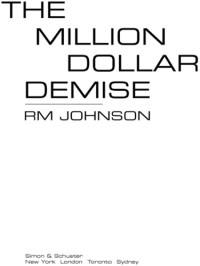 Johnson, R M — The Million Dollar Demise