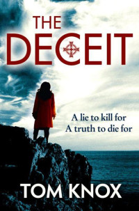 Knox Tom — The Deceit